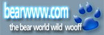The Bear World Wild Woof