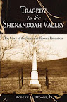 Tragedy in the Shenandoah Valley
