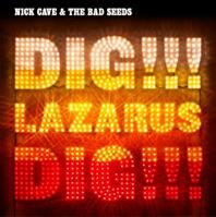 Nick_Cave_&_the_Bad_Seeds_-_Dig,_Lazarus,_Dig!!!_coverart