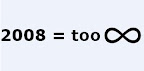 2008 = too infinite