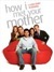 how I met your mother